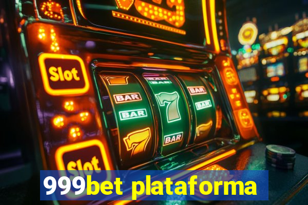 999bet plataforma